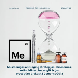 Daugavpils - Mūsdienīgas anti-aging stratēģijas: eksosomas, retinoīdi un cīņa ar glikāciju. (29.08.2025) (5TIP)